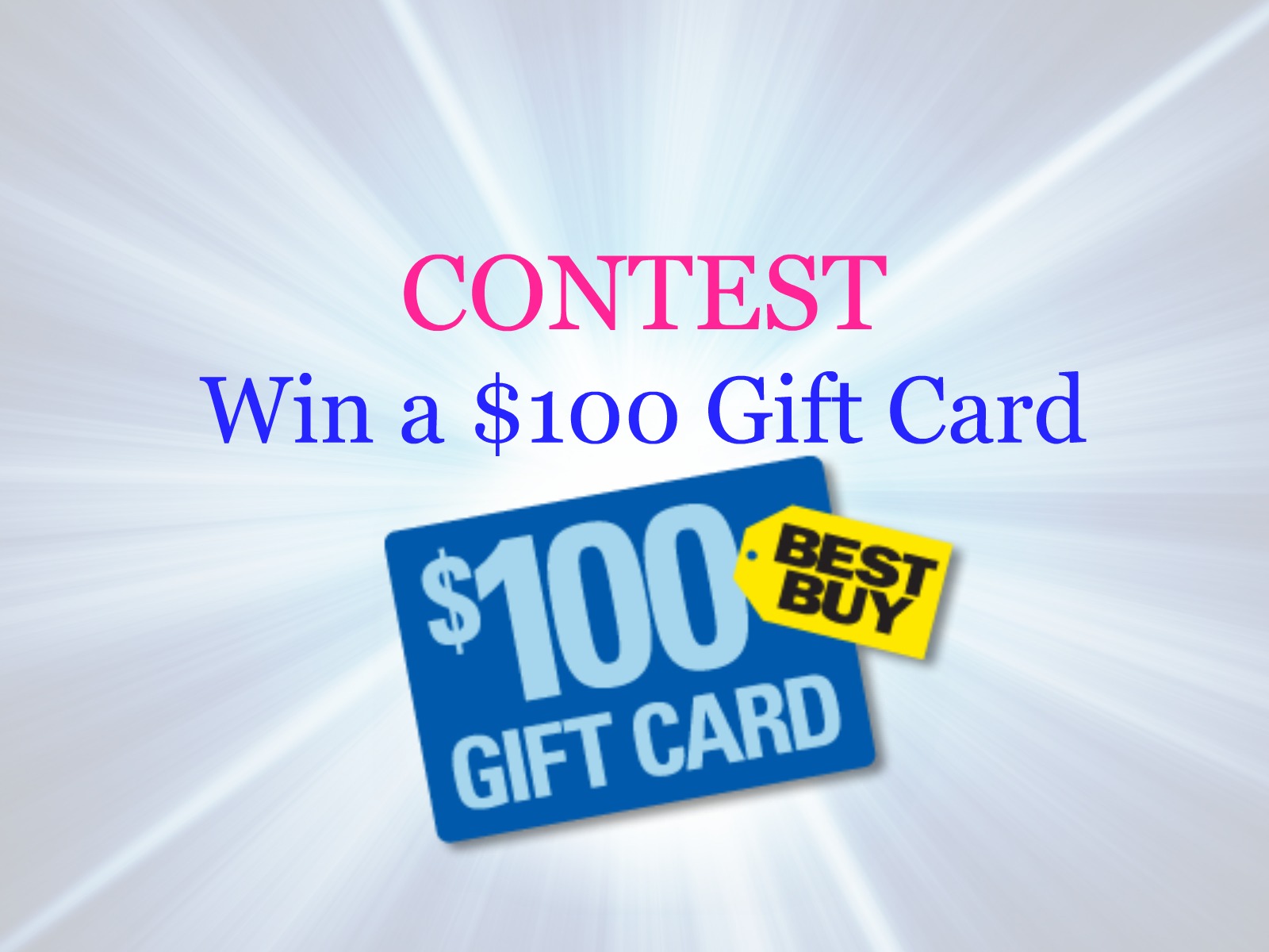 Contest 100 Best Buy Gift Card Entertain Kids on a