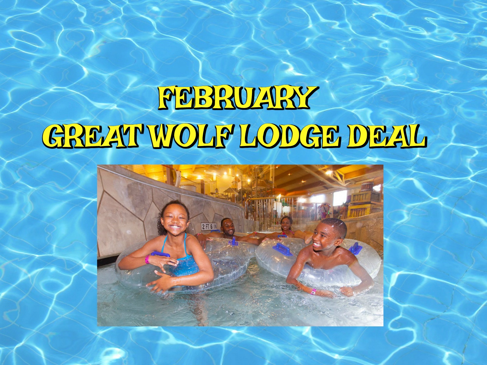 FEBRUARY GREAT WOLF LODGE DEAL Entertain Kids on a Dime Blog