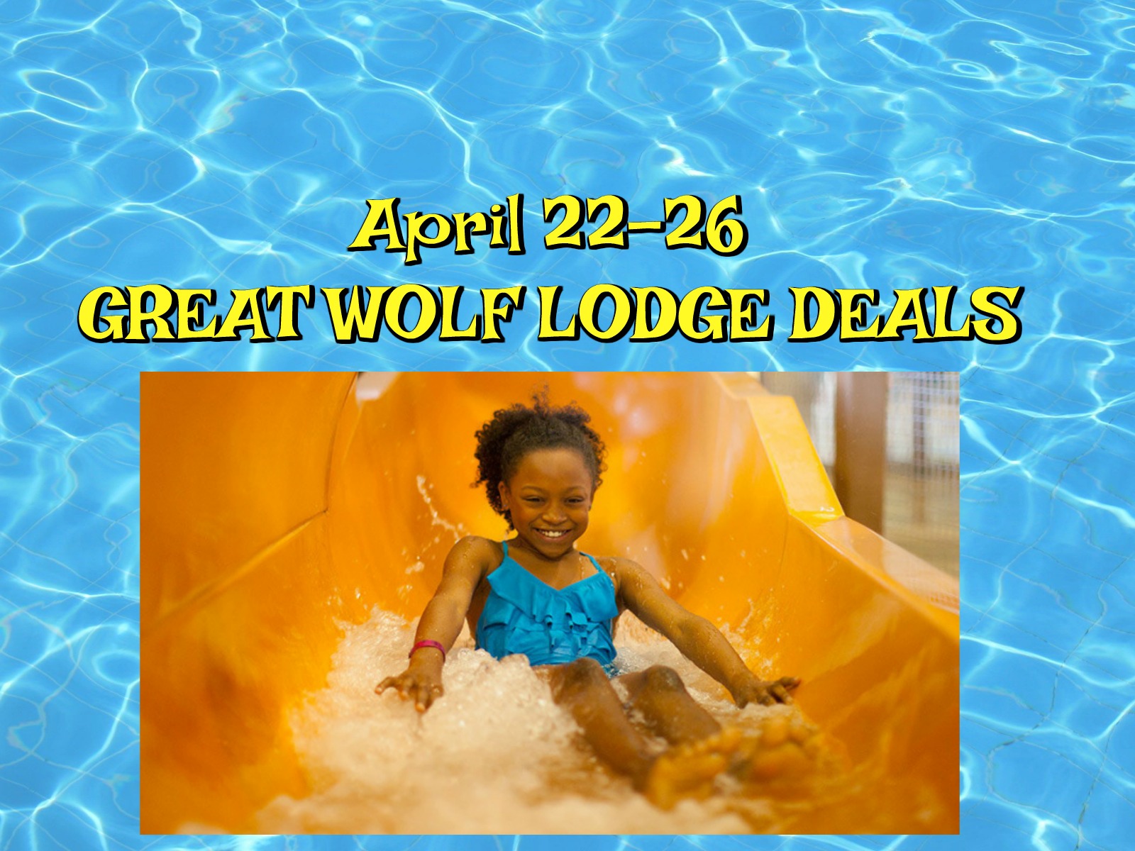 New April Great Wolf Deals Entertain Kids on a Dime Blog
