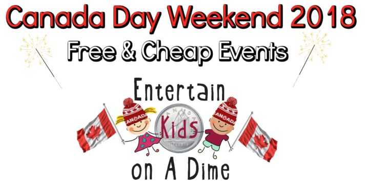 CANADA DAY WEEKEND EVENTS 2018