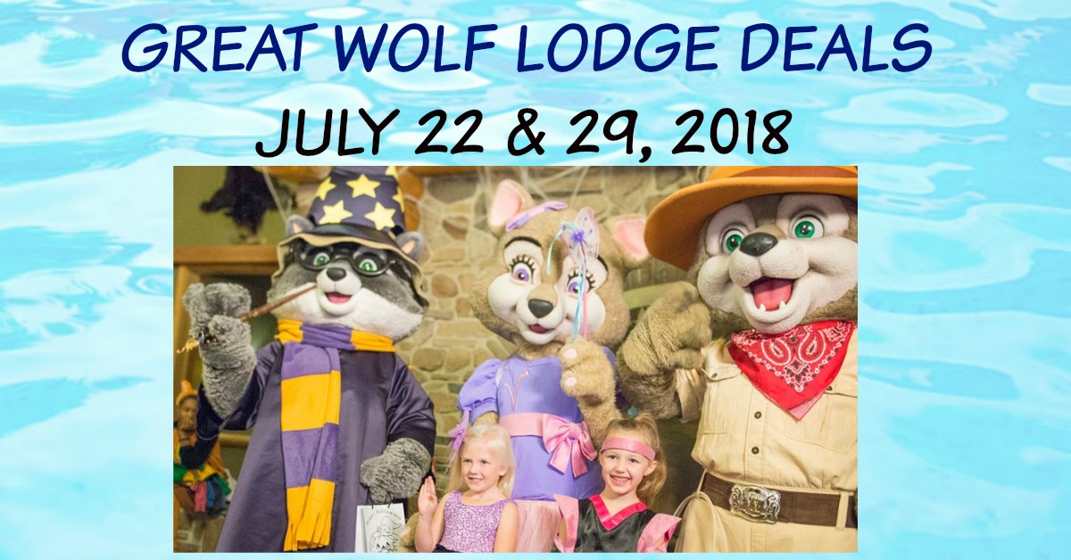NEW JULY GREAT WOLF LODGE DEALS | Entertain Kids on a Dime ...