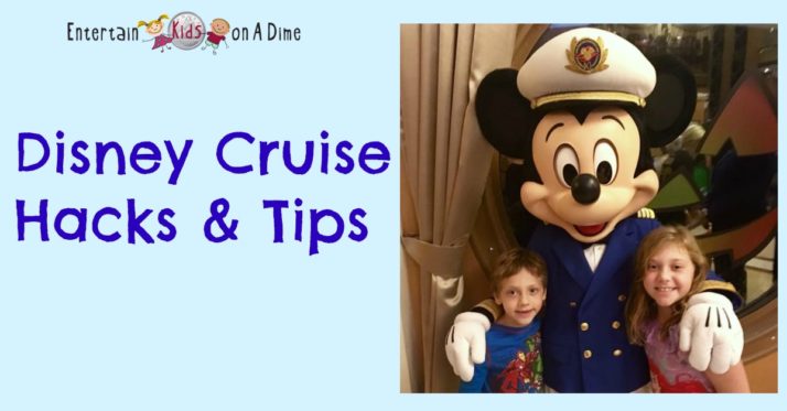 Disney Cruise Hacks & Tips