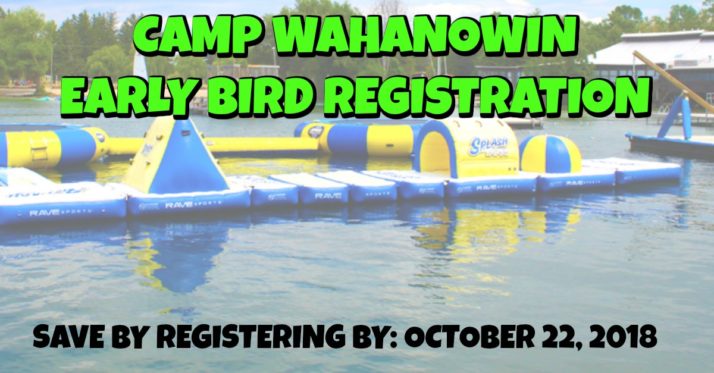 Early Registration For Camp Wahanowin!