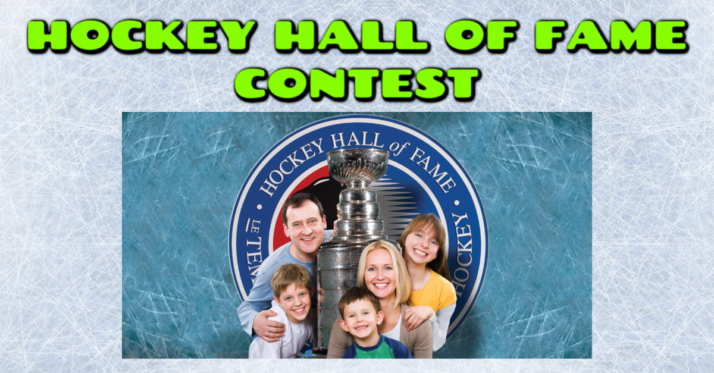 Hockey Hall Of Fame Contest (2 Winners)