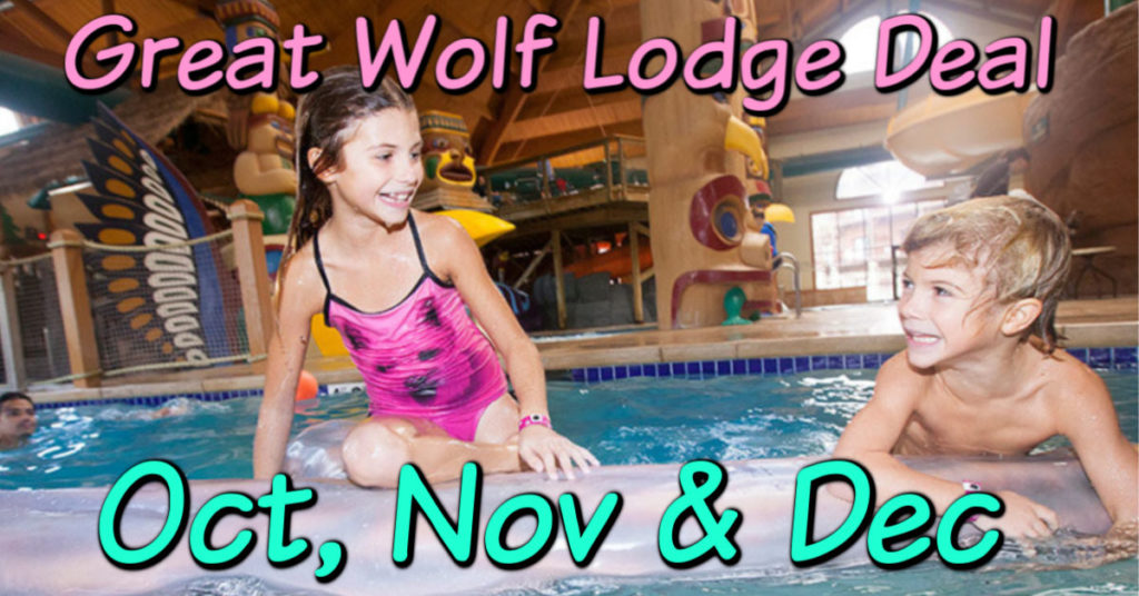 Great Wolf October/November/December Deals Entertain Kids on a Dime Blog