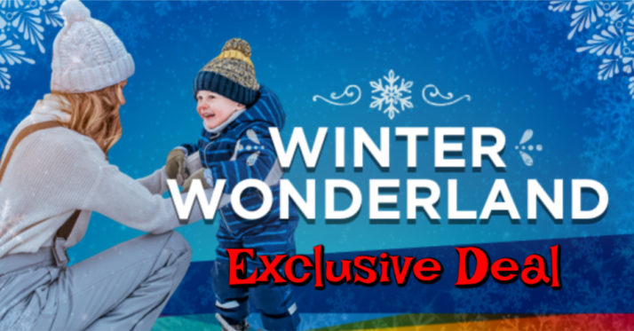 Winter Wonderland Family Day Exclusive DEAL!