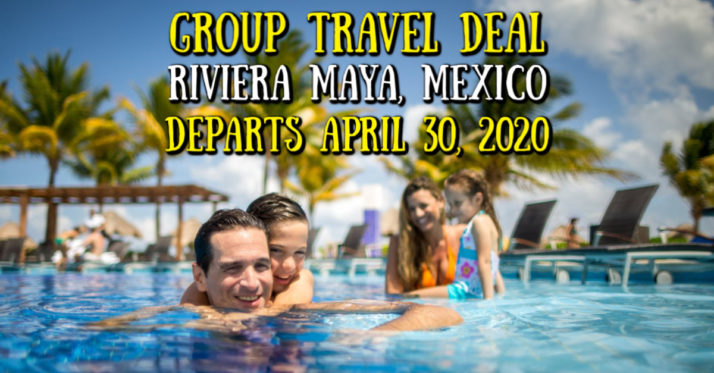 Group Travel Deal: Riviera Maya, Mexico