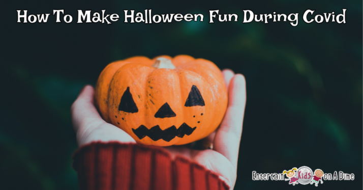 How To Make Halloween Fun During Covid