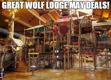 MAY Great Wolf Lodge Deal!